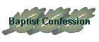 Baptist Confession