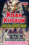AA245 Tajuk : Kisah Khorun oleh Ustaz Shamsuri Hj Ahmad
