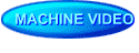 MACHINE VIDEO