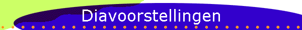 Diavoorstellingen