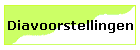 Diavoorstellingen
