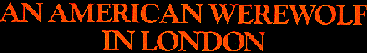 Um Lobisomem Americano em Londres