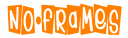 No Frames