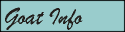 goatinfo.gif (590 bytes)