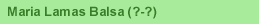Maria Lamas Balsa (?-?)