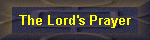 The Lord's Prayer