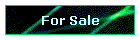 For Sale