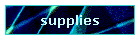 supplies