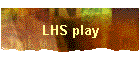 LHS play