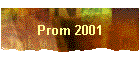 Prom 2001