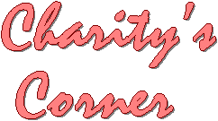 Charity's Corner