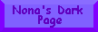 Nona's Dark Page