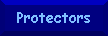 Protectors