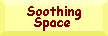 Soothing Space