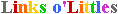 Links o'Littles