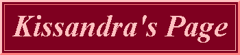 Kissandra's Page