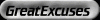 Great Excuses