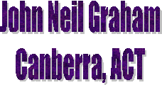 John Neil Graham
Canberra, ACT

