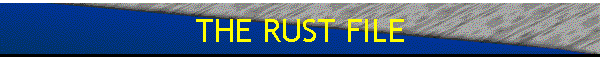 THE RUST FILE