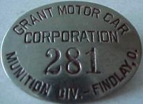 1918 Grant Motor Car Corp. Munition Div. Findlay, O. badge #281
