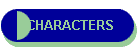 CHARACTERS