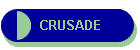 CRUSADE