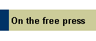 On the free press