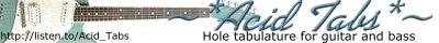 ~*Acid Tabs*~ Hole Tabulature