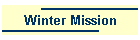 Winter Mission