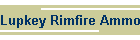 Lupkey Rimfire Ammo Gage