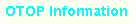 OTOPInfo2.gif (1315 bytes)