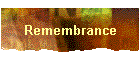 Remembrance