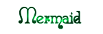 Poem title: "Mermaid" in Acadian font and a pale sea or chrysoprase green.
