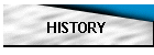 HISTORY