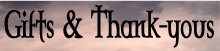 Gifts & Thank-yous