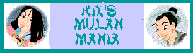 Kix's Mulan Mania