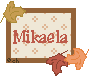 Go to Mikaela's page