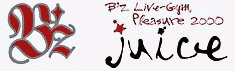 B'z Live-Gym Pleasure 2000 "Juice"