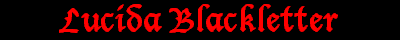 Lucida Blackletter