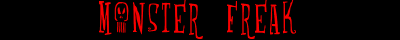 Monster Freak