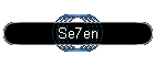 Se7en