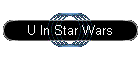 U In Star Wars
