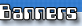 Banners