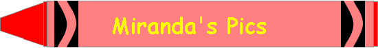 Miranda's Pics