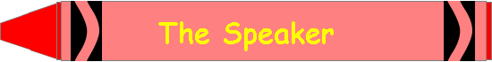 The Speaker
