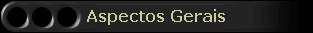 Aspectos Gerais