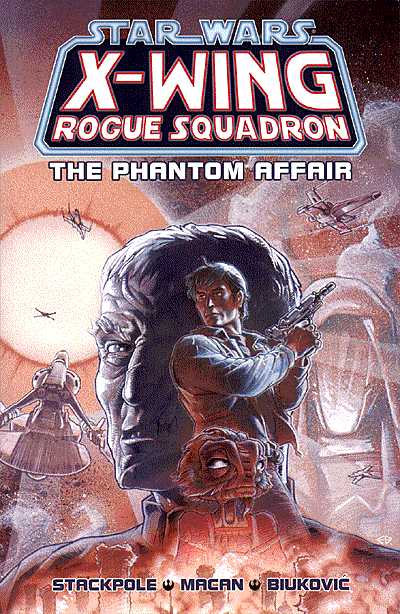 X-Wing: Rogue Squadron: The Phantom Affair
