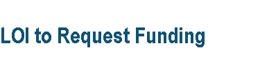 LOI to Request Funding