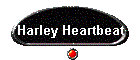 Harley Heartbeat