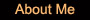 about me